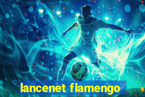 lancenet flamengo